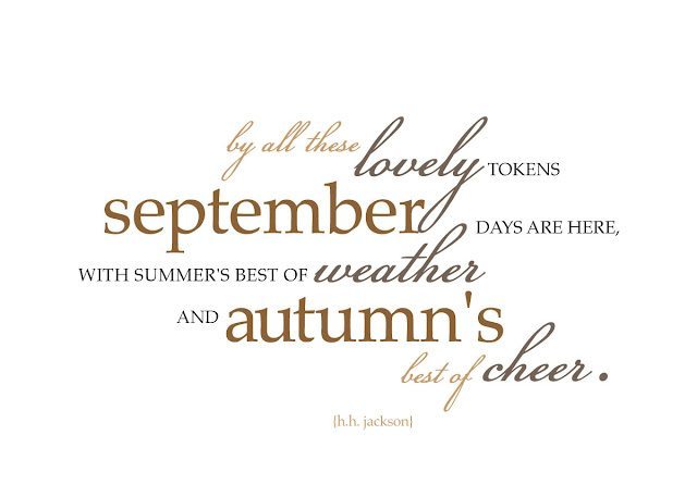 Welcome September!