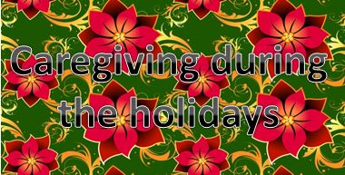caregiving-during-the-holidays