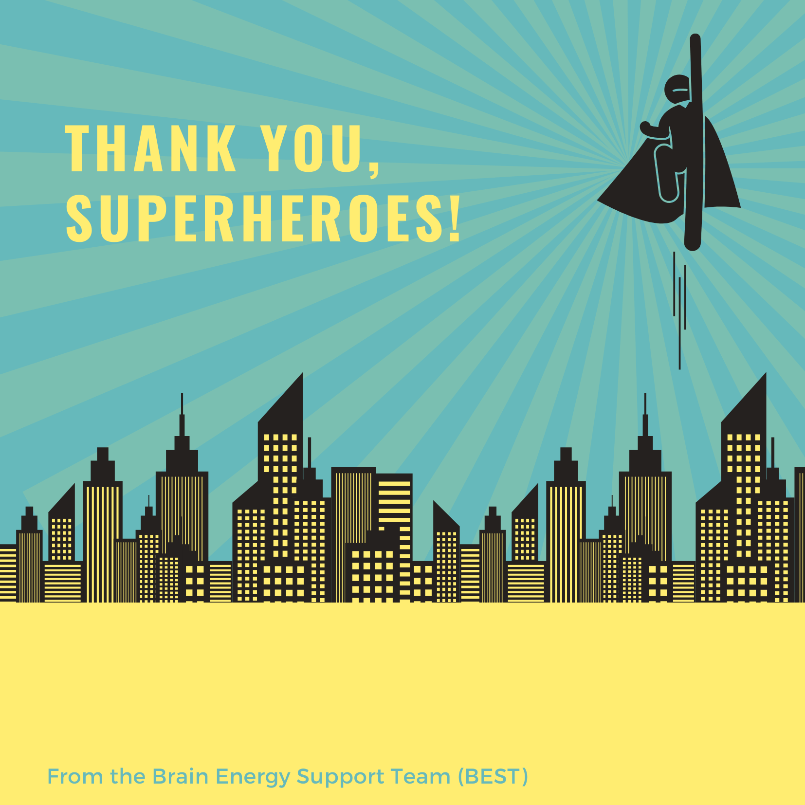 Thank You, Superheroes!