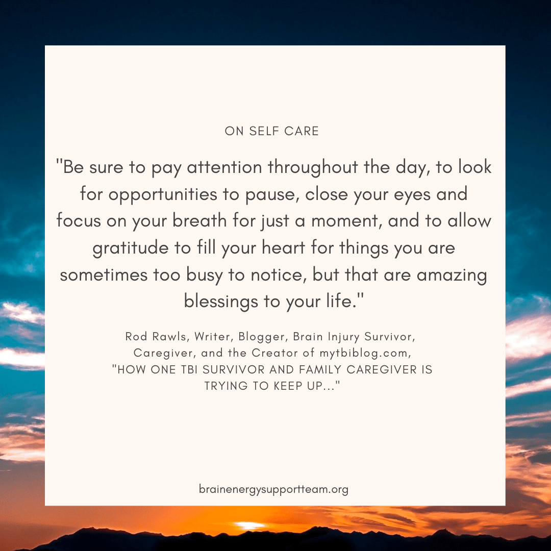 Self Care Quote Series: Rod Rawls