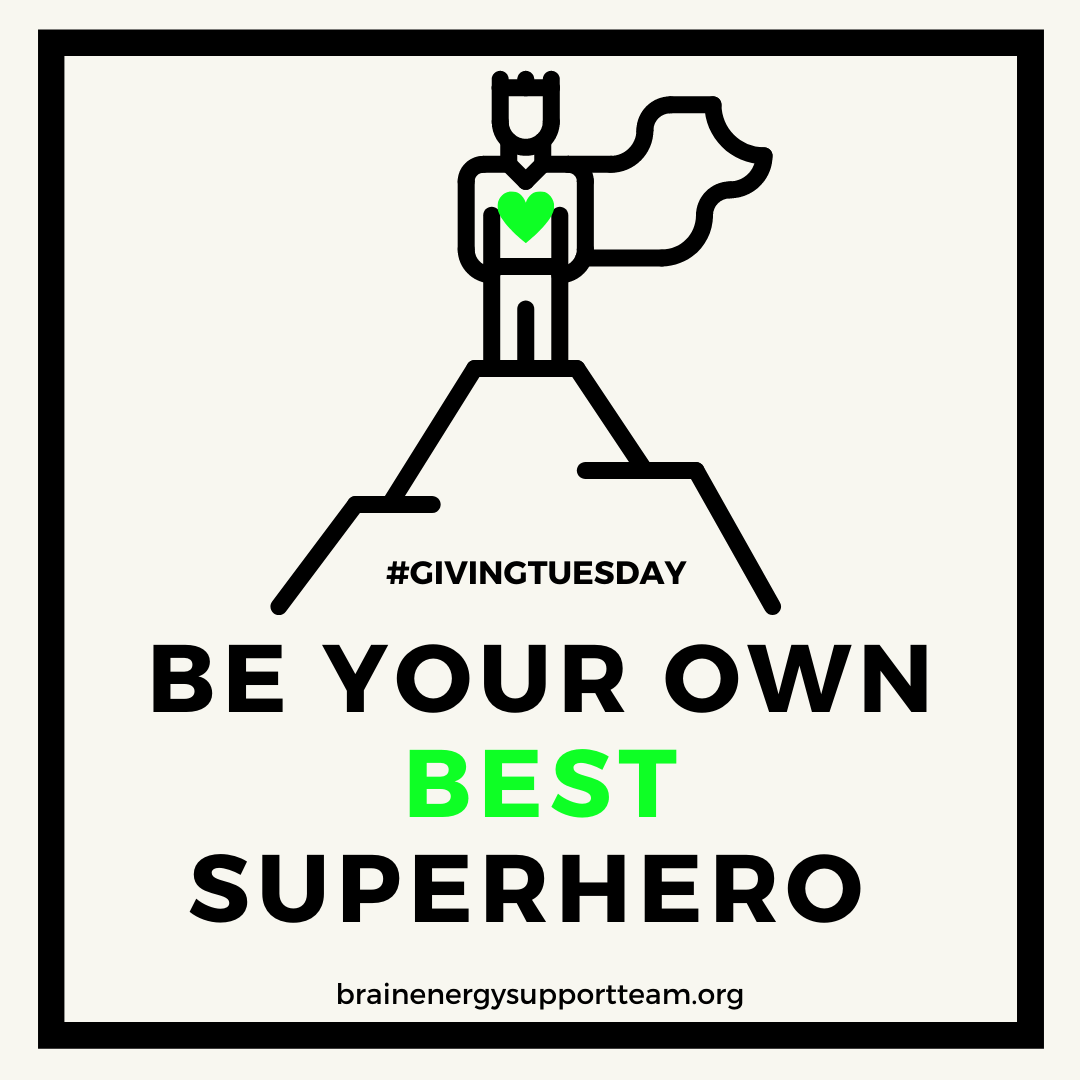 BE Your Own BEST Superhero #GivingTuesday 2020