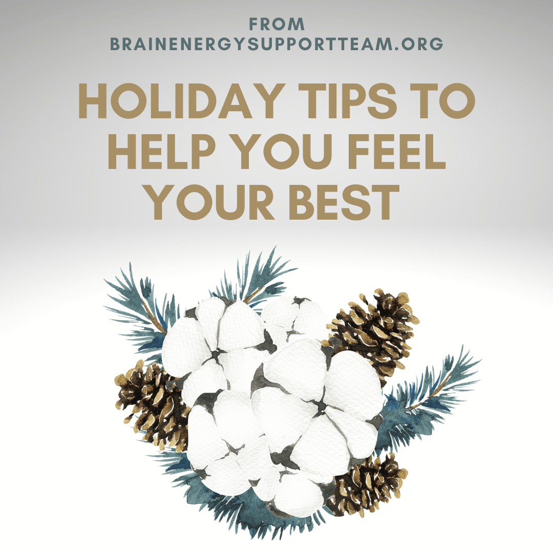 Holiday Tips to Help You Feel Your Best