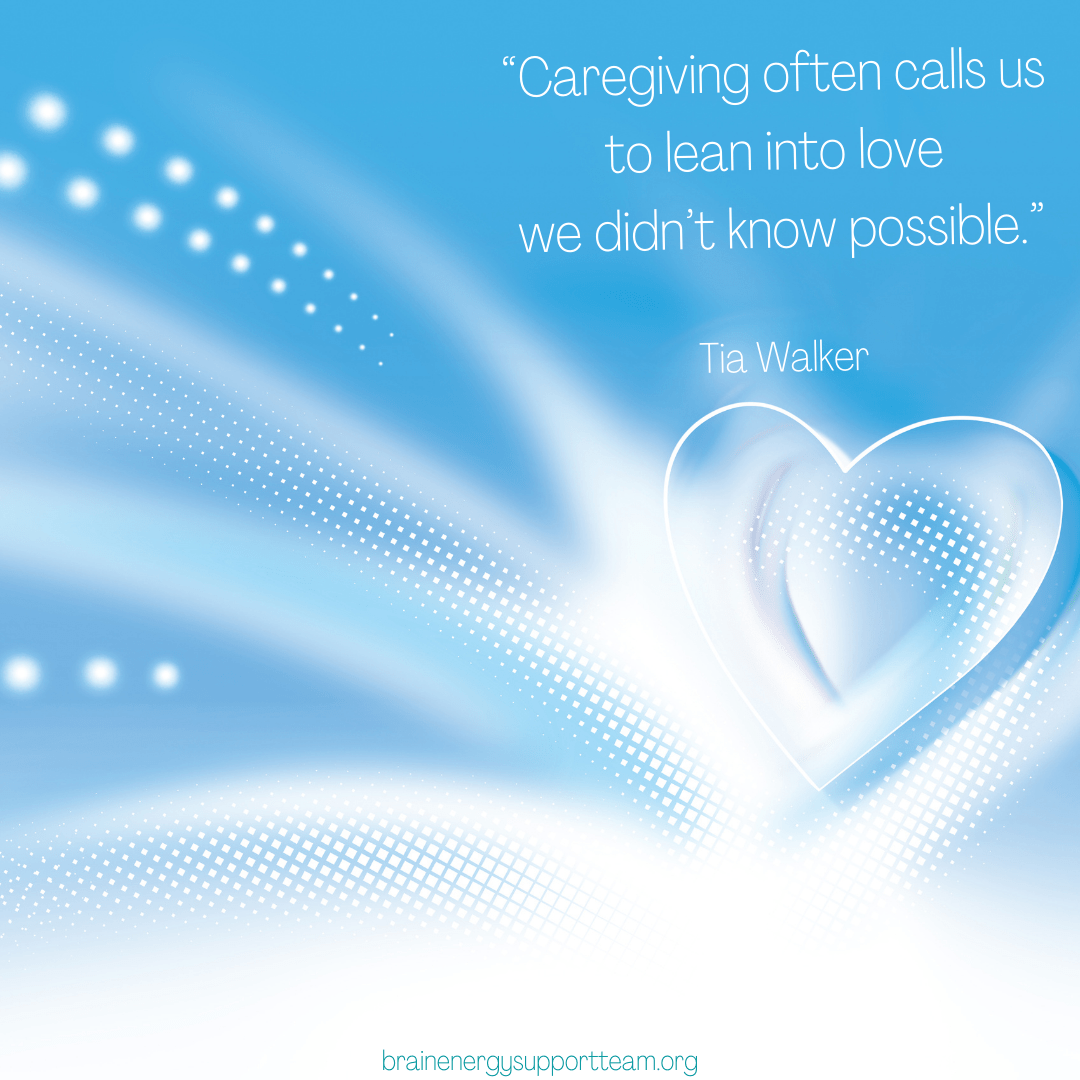 Caregivers: Leaning Into Love