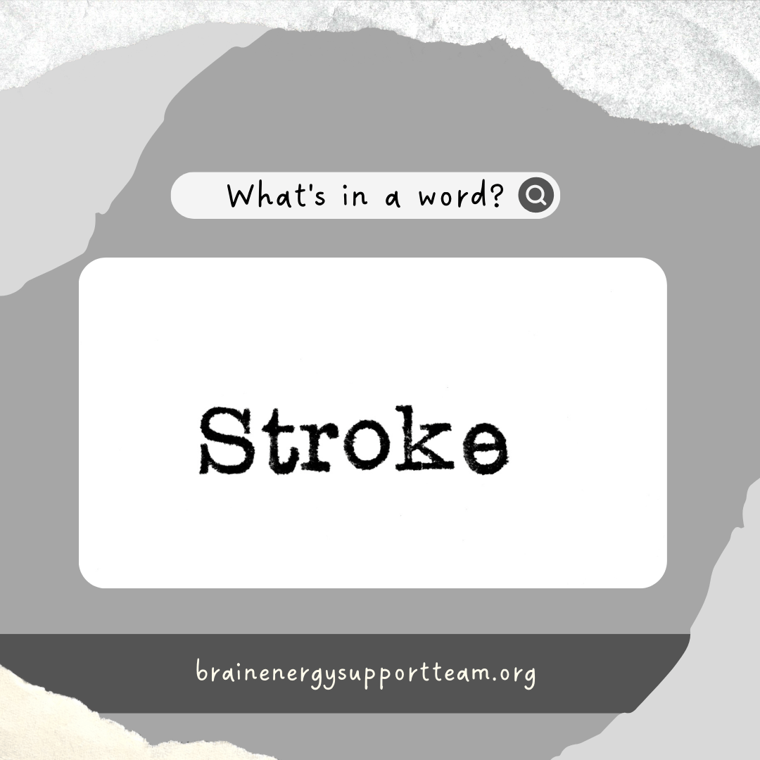 Stroke Derivation and History